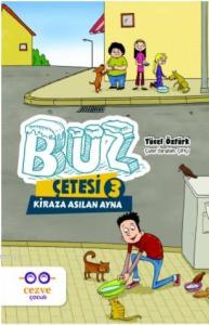 Buz Çetesi 3 - Kiraza Asılan Ayna
