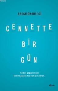 Cennette Bir Gün