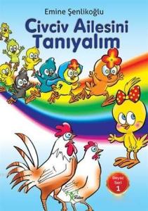 Civciv Ailesini Tanıyalım