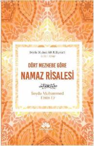 Dört Mezhebe Göre Namaz Risalesi