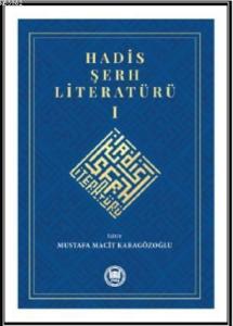 Hadis Şerh Literatürü 1