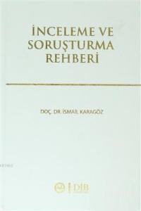 İnceleme ve Soruşturma Rehberi
