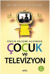 Kişilik Gelişim Açısından Çocuk ve Televizyon