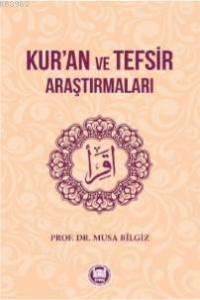 Kur'an ve Tefsir Araştırmaları