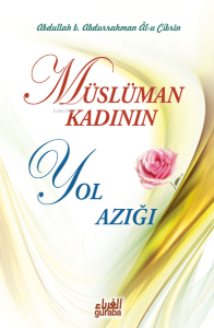 Müslüman Kadının Yol Azığı