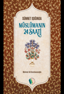 Müslümanın 24 Saati