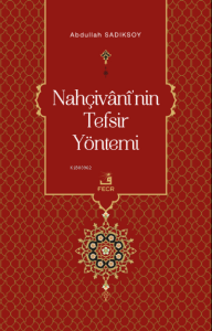 Nahçivânî'nin Tefsir Yöntemi