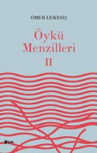 Öykü Menzilleri 2