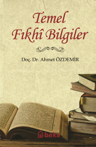 Temel Fıkhi Bilgiler