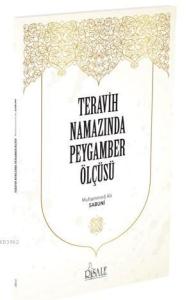 Teravih Namazında Peygamber Ölçüsü