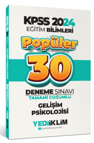 2024 Eğitim Bilimleri Gelişim Psikolojisi Popüler Tamamı Çözümlü 30 De
