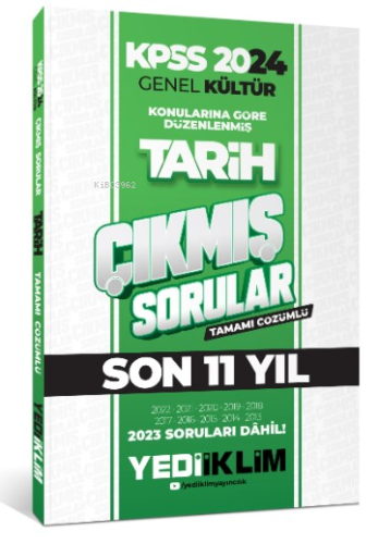 2024 KPSS Genel Kültür Lisans Tarih Konularına Göre Tamamı Çözümlü Çıkmış Sorular