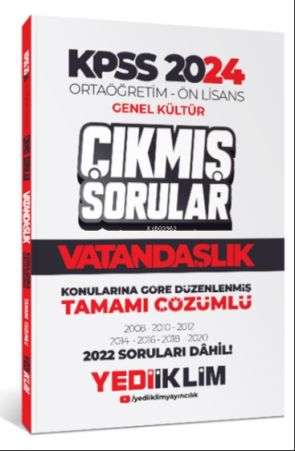 2024 KPSS Ortaöğretim - Ön Lisans Genel Kültür Vatandaşlık Tamamı Çözümlü Çıkmış Sorular