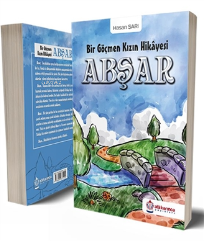 Abşar - Bir Göçmen Kızın Hikayesi