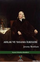 Ahlak  ve Yasama İlkeleri