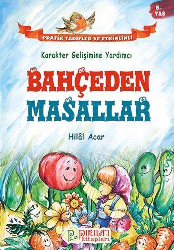 Bahçeden Masallar