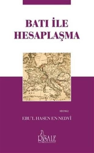 Batı ile Hesaplaşma