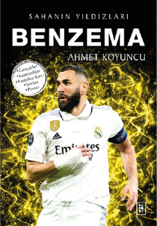 Benzema; Sahanın Yıldızları