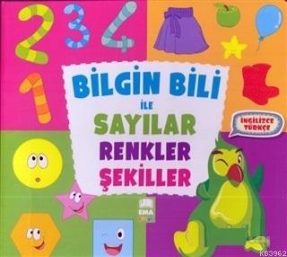 Bilgin Bili ile Sayılar Renkler Şekiller
