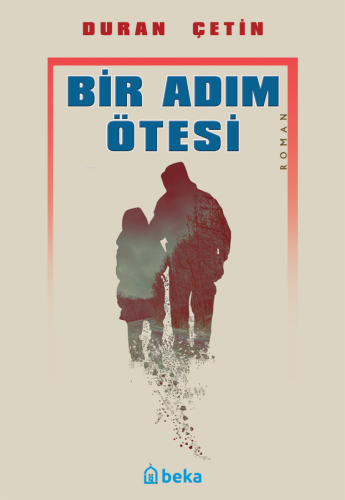 Bir Adım Ötesi
