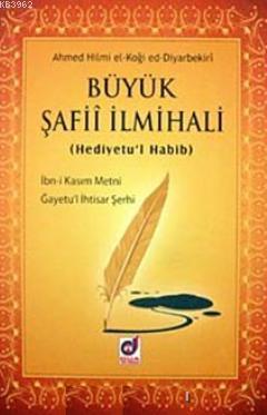 Büyük Şafii İlmihali (Hediyetu'l Habib)
