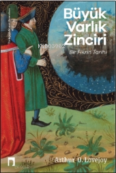 Büyük Varlık Zinciri;Bir Fikrin Tarihi