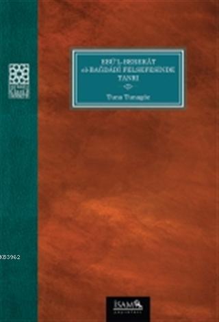 Ebül Berekat El Bağdadi Felsefesinde Tanrı