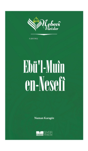 Ebül Muin en Nesefi;Nebevi Varisler 50