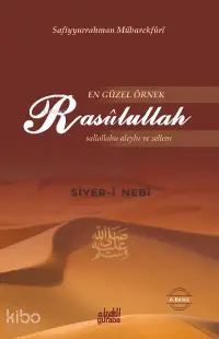 En Güzel Örnek Rasulullah (Sav)