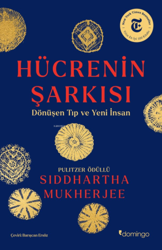 Hücrenin Şarkısı: ;Dönüşen Tıp ve Yeni İnsan