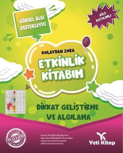 Kolaydan Zora Etkinlik Kitabım -  Dikkat Geliştirme ve Algılama