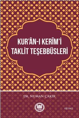 Kur'ân-ı Kerîm'i Taklit Teşebbüsleri
