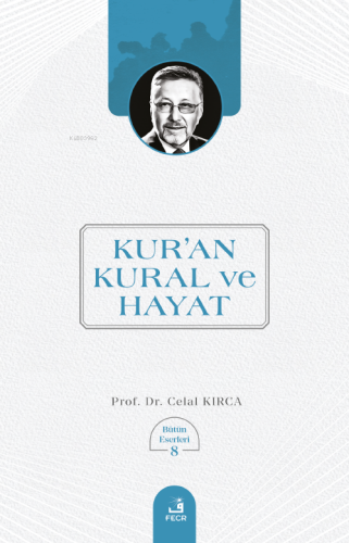 Kur'an Kural ve Hayat