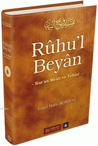 Rûhu'l Beyân Tefsiri - 6. Cilt