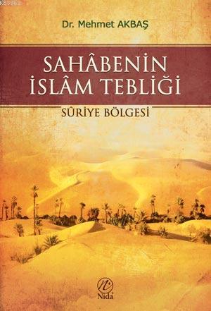 Sahabenin İslam Tebliği; Suriye Bölgesi